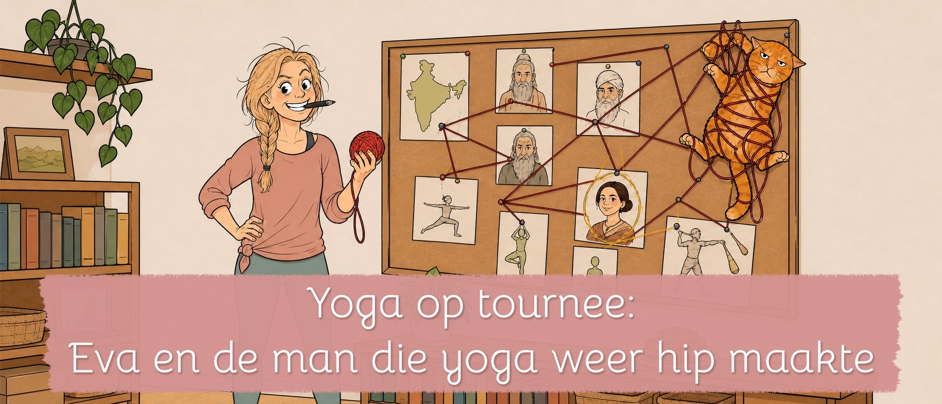 Yoga op tournee: Eva en de man die yoga weer hip maakte